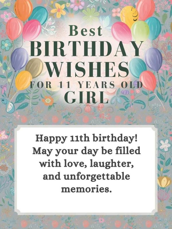 Best Birthday Wishes for 11 Years Old Girl