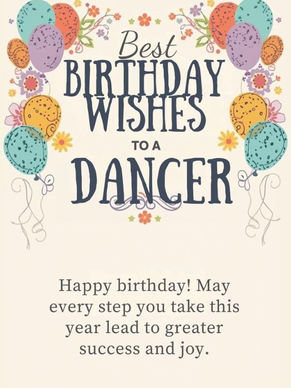 Best Birthday Wishes to a Dancer 