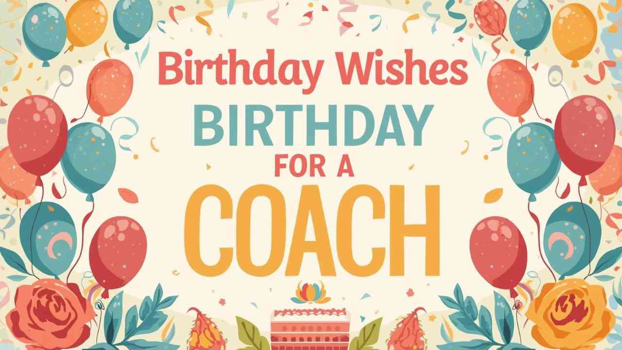 birthday wishes for a coach