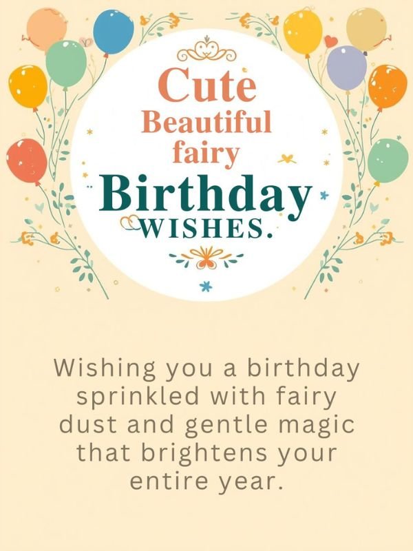 Cute Beautiful Fairy Birthday Wishes