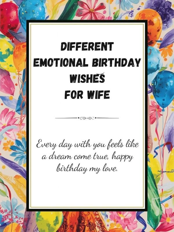 Different Emotional Birthday Wishes for Wife