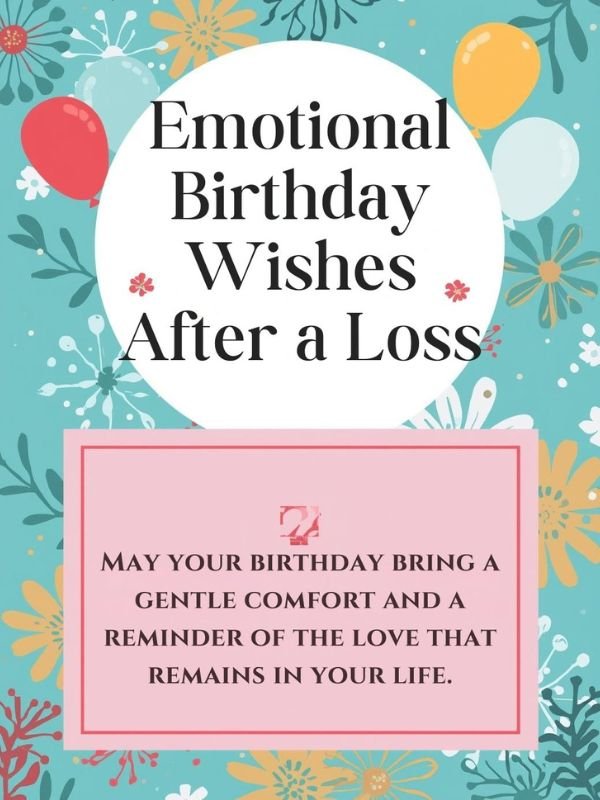 Emotional Birthday Wishes After a Loss