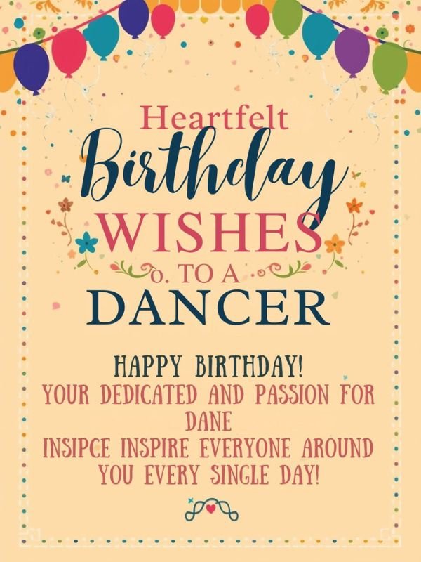 Heartfelt Birthday Wishes to a Dancer 