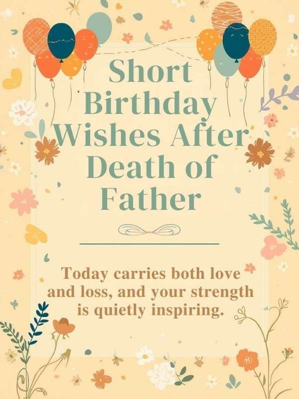 Short Birthday Wishes After Death of Father