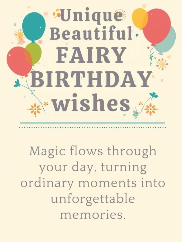 Unique Beautiful Fairy Birthday Wishes