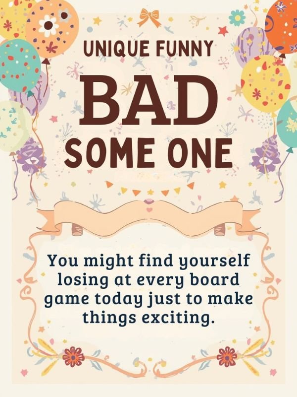 Unique Funny Bad Wishes for Someone