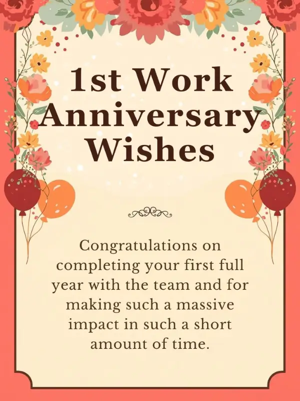 1st Work Anniversary Wishes
