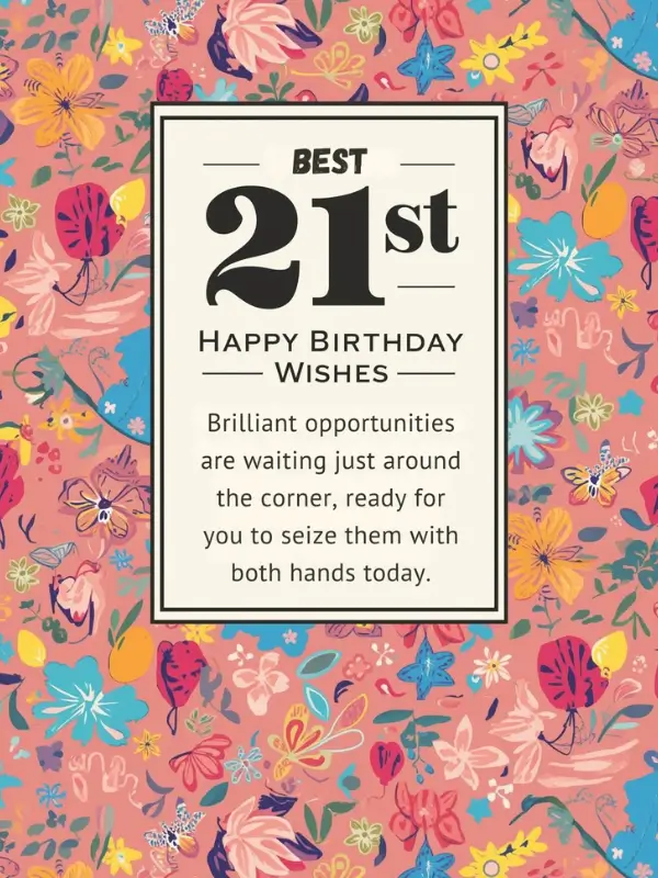 Best 21st Happy Birthday Wishes