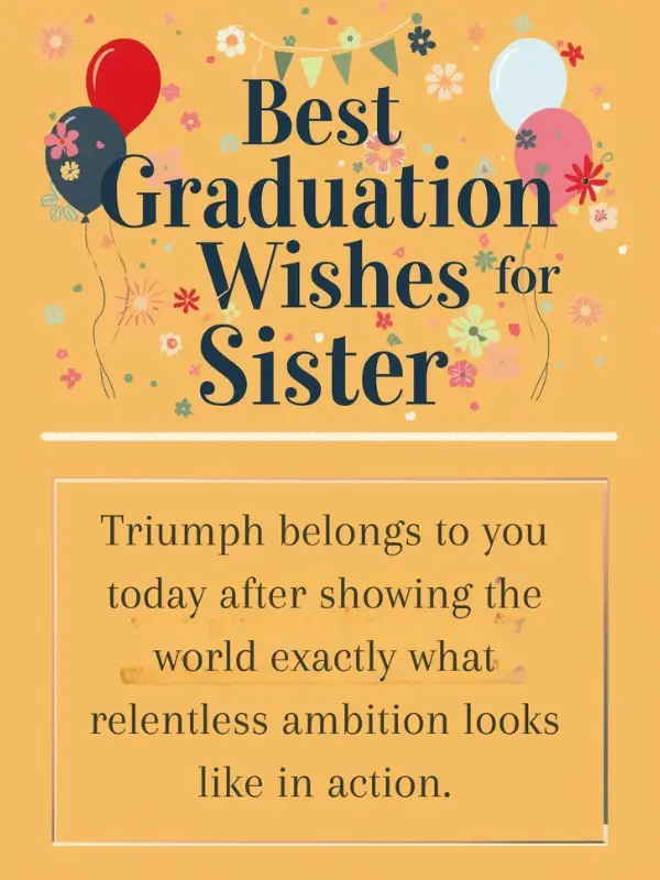 Best Graduation Wishes for Sister