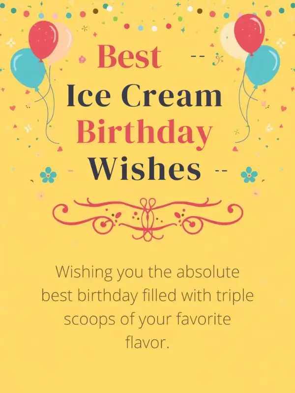 Best Ice Cream Birthday Wishes 