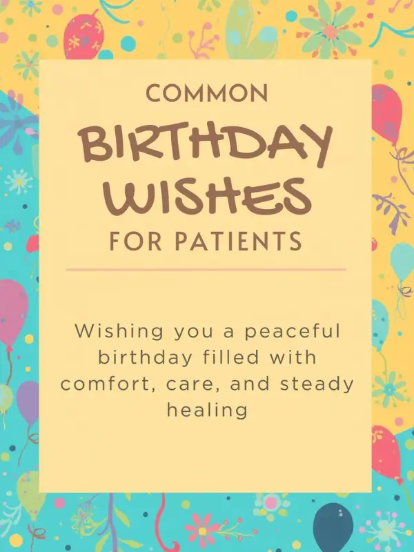 Common Birthday Wishes for Patients