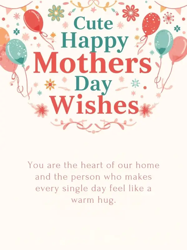 Cute Happy Mothers Day Wishes