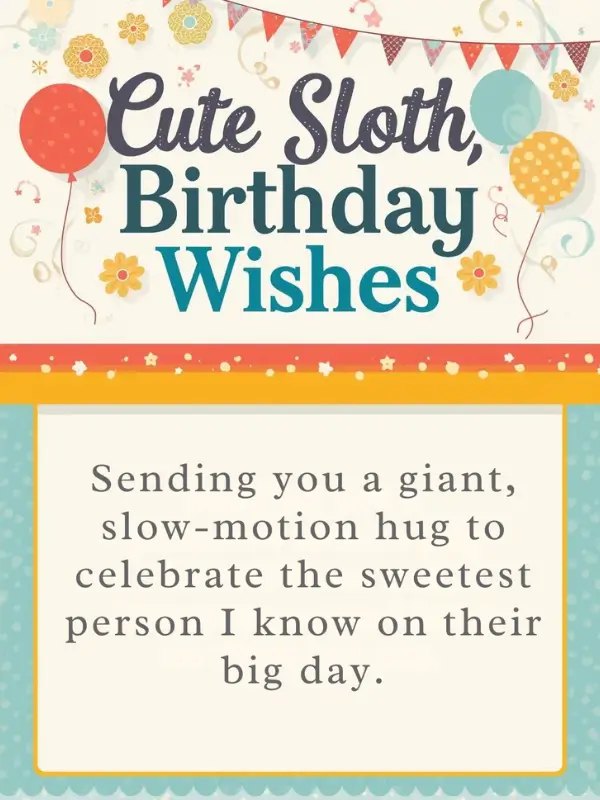 Cute Sloth Birthday Wishes