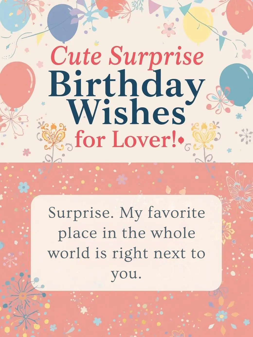 Cute Surprise Birthday Wishes for Lover