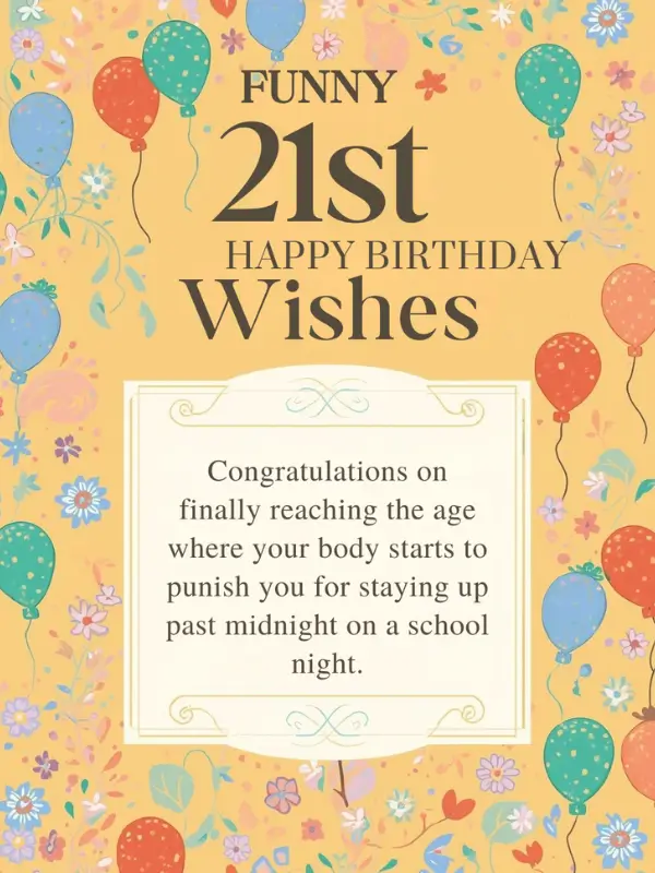 Funny 21st Happy Birthday Wishes