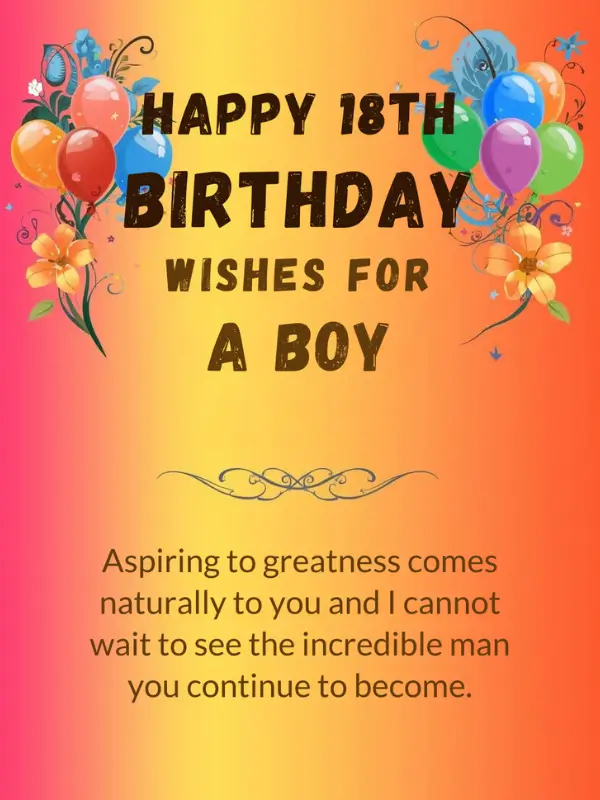Happy 18th Birthday Wishes For A Boy