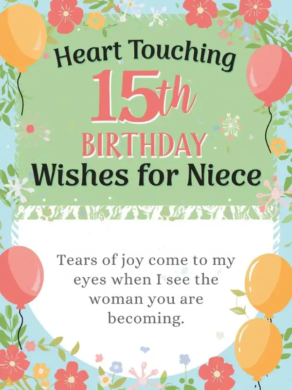 Heart Touching 15th Birthday Wishes for Niece
