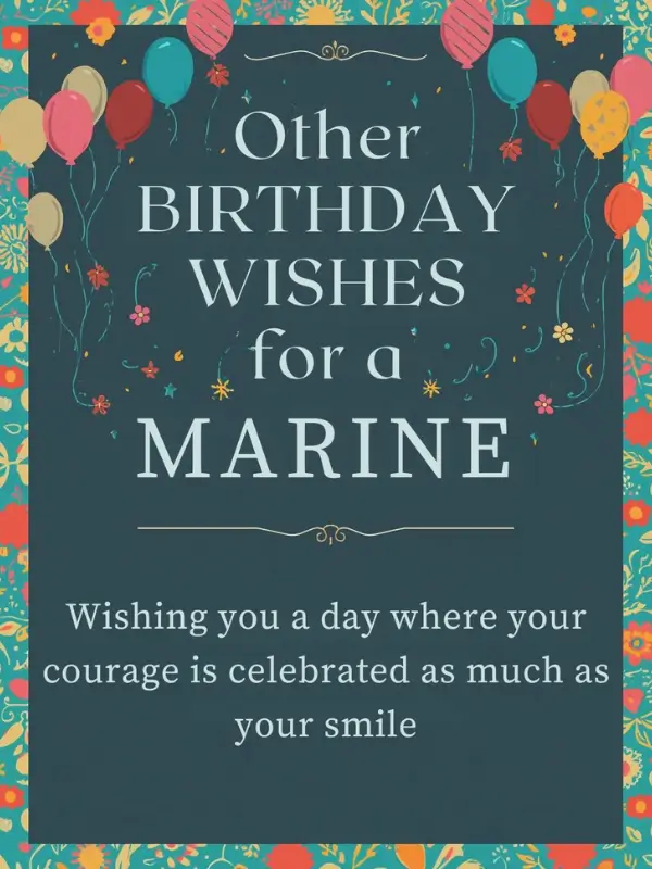 Other Birthday Wishes for a Marine