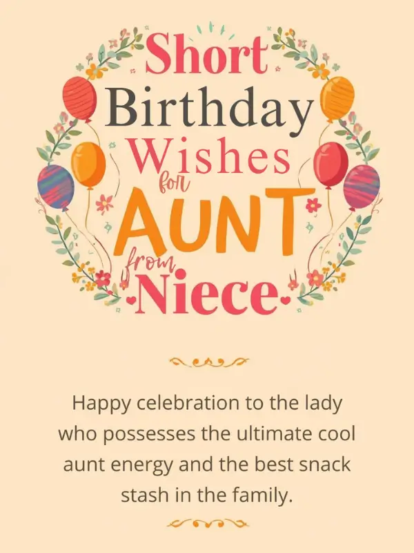 Short Birthday Wishes for Aunt from Niece