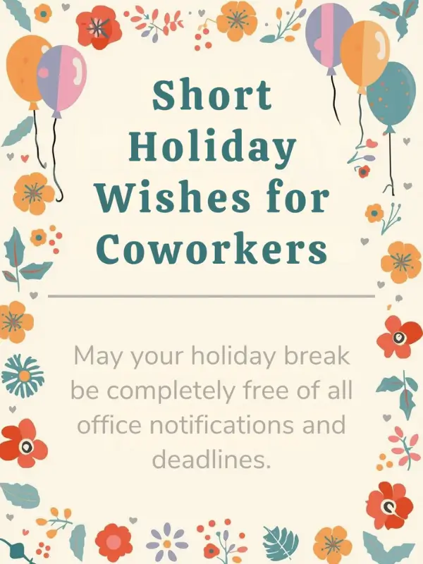 Short Holiday Wishes for Coworkers