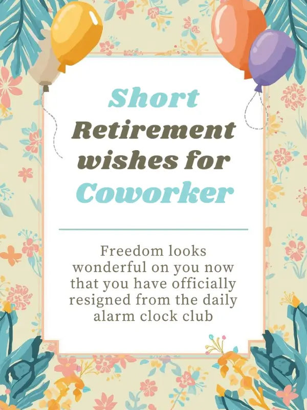 Short Retirement Wishes for Coworker