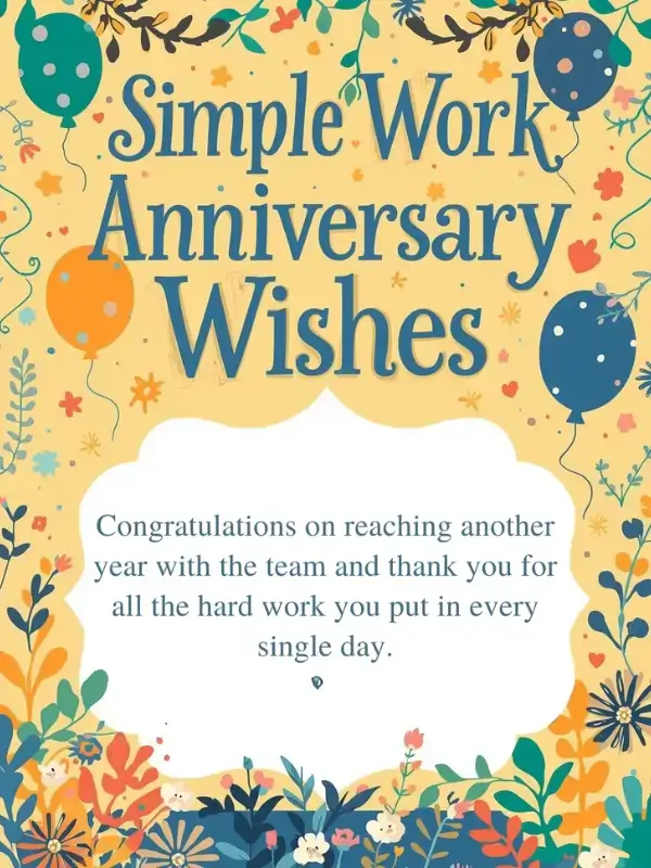 Simple Work Anniversary Wishes