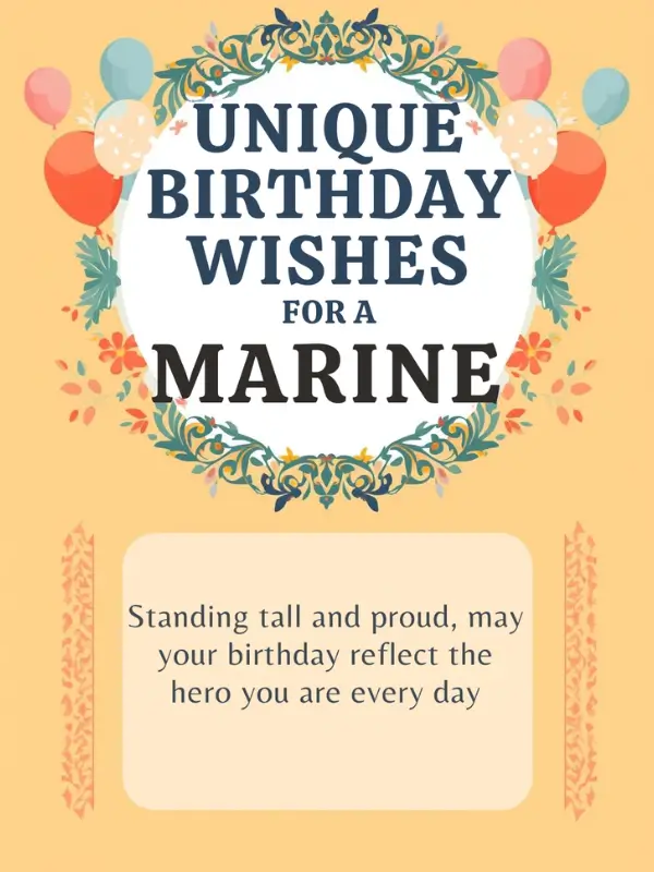 Unique Birthday Wishes for a Marine