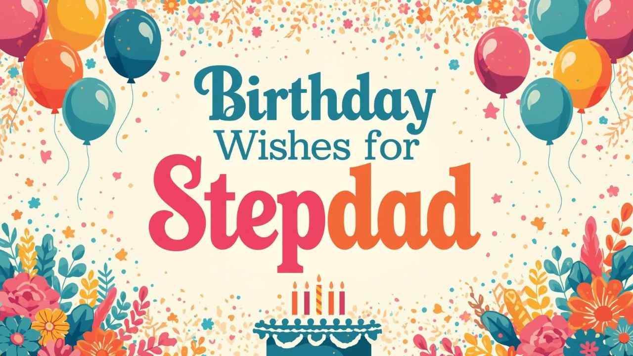 birthday wishes for stepdad