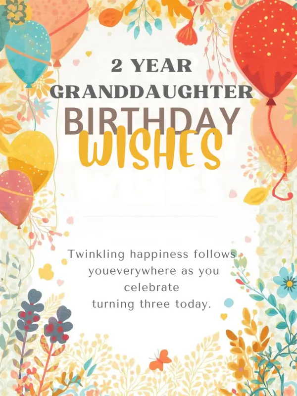 2 Year Granddaughter Birthday Wishes