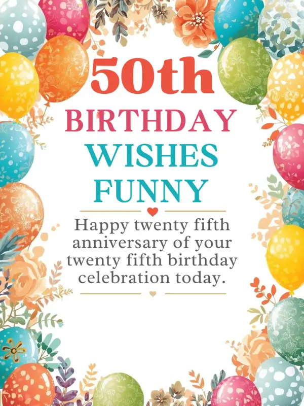 50th Birthday Wishes Funny
