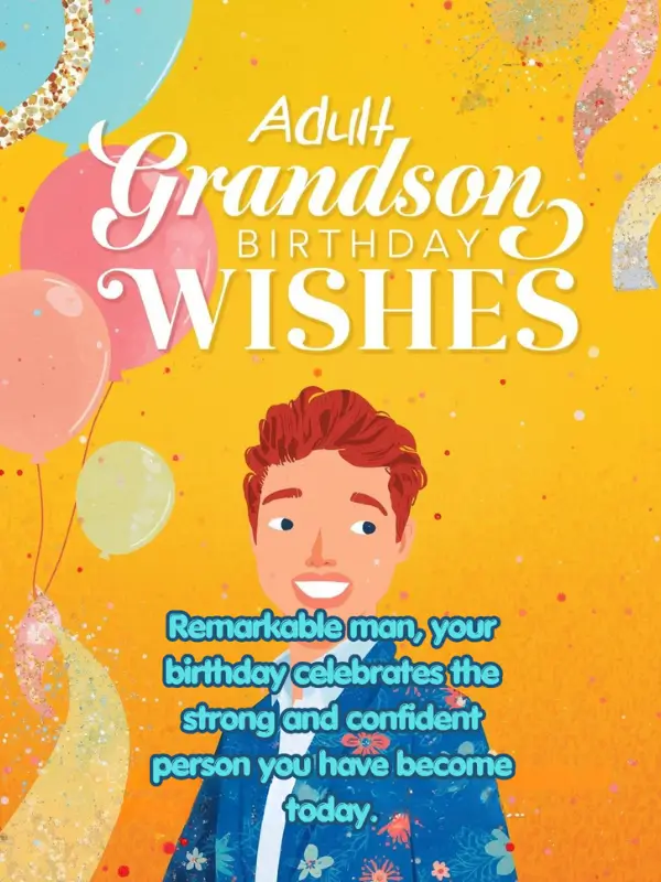 Adult Grandson Birthday Wishes