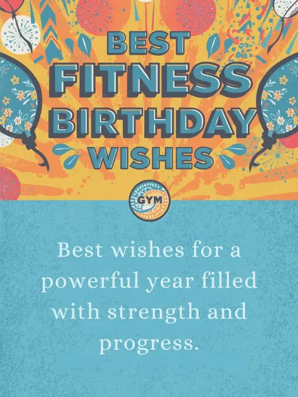 Best Fitness Birthday Wishes