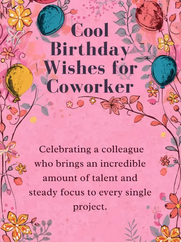 Cool Birthday Wishes for Coworker