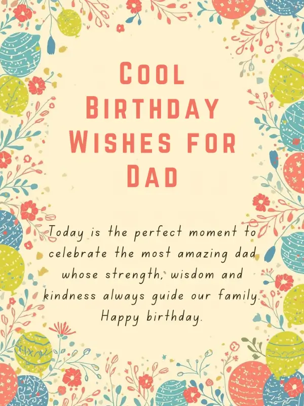 Cool Birthday Wishes for Dad