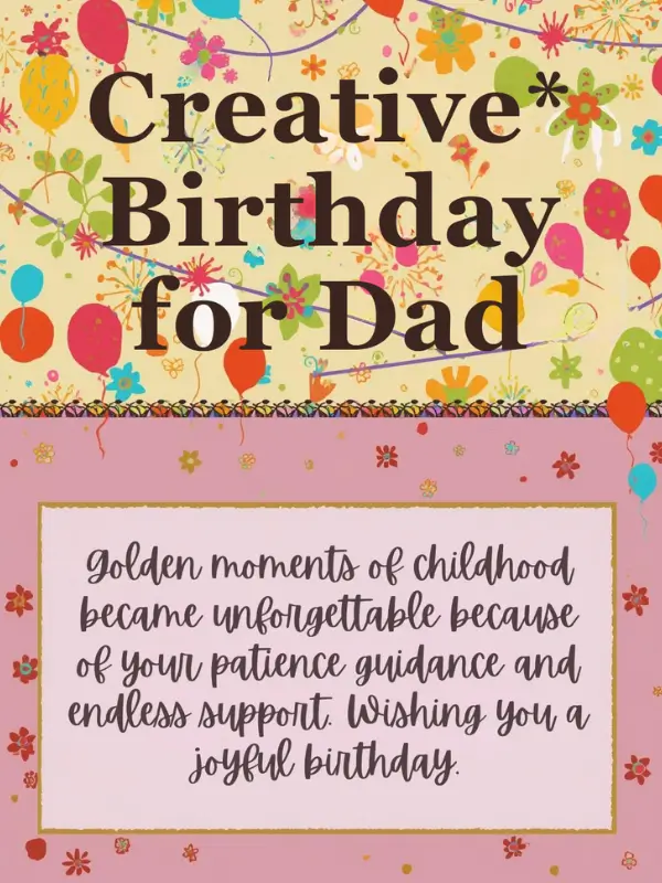 Creative Birthday Wishes for Dad