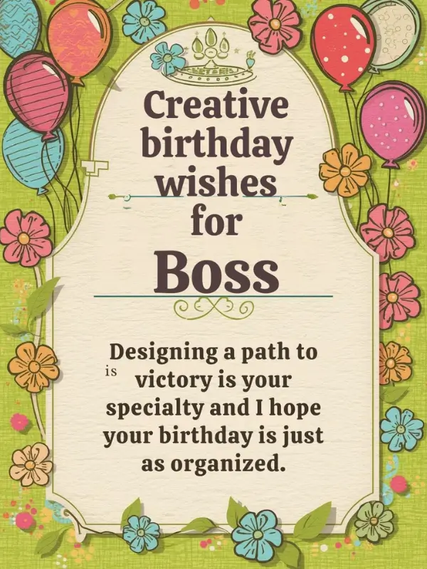 Creative Birthday Wishes for Boss