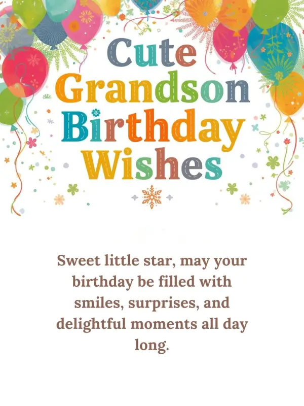 Cute Grandson Birthday Wishes