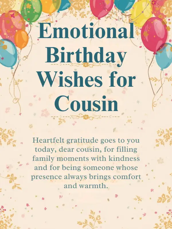 Emotional Birthday Wishes for Cousin