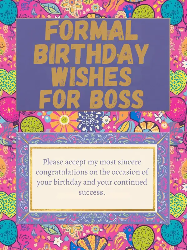 Formal Birthday Wishes for Boss
