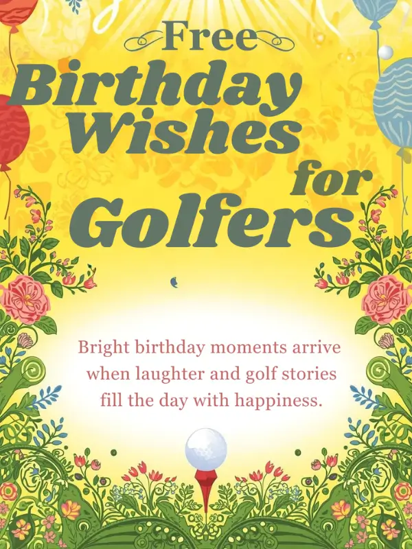Free Birthday Wishes for Golfers