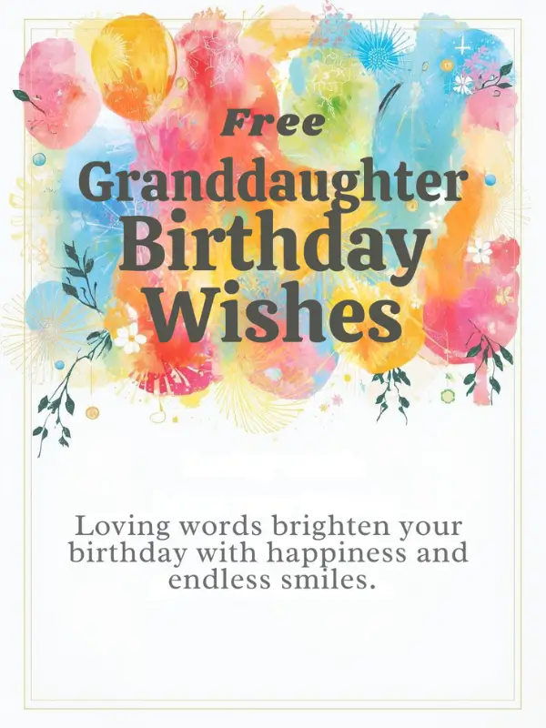 Free Granddaughter Birthday Wishes