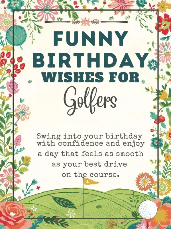 Funny Birthday Wishes for Golfers