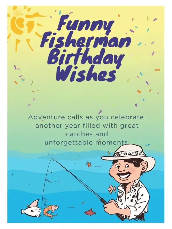 Funny Fisherman Birthday Wishes