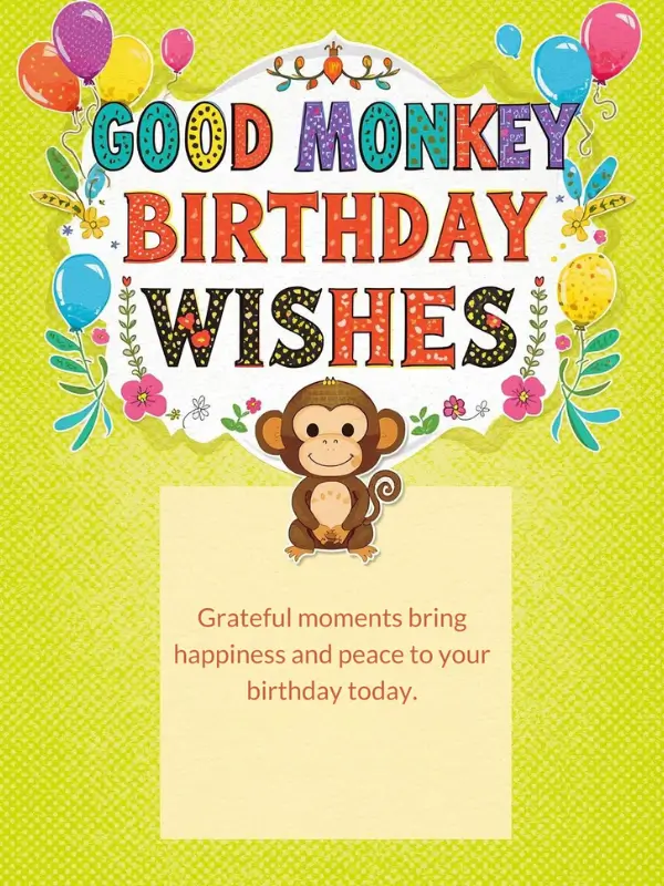 Good Monkey Birthday Wishes