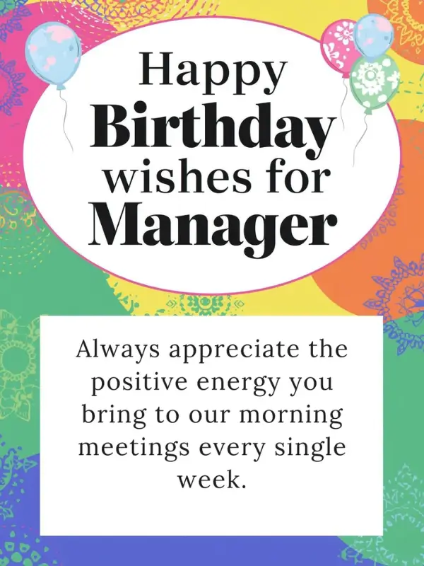 Happy Birthday Wishes for Manager