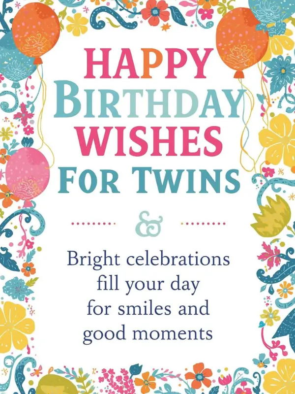 Happy Birthday Wishes for Twins