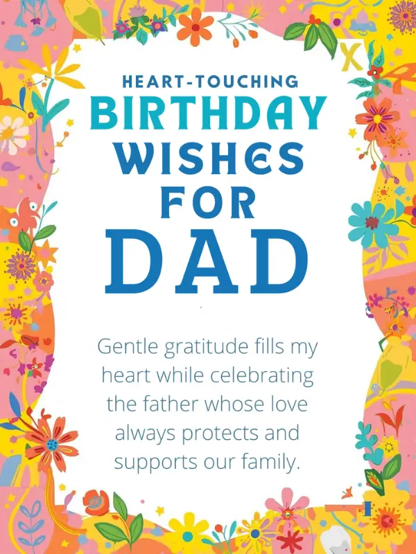 Heart Touching Birthday Wishes for Dad