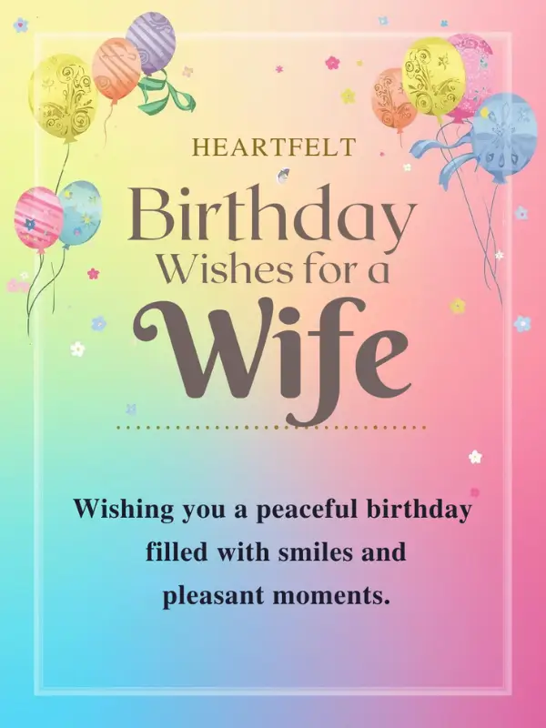 Heartfelt Birthday Wishes for a Wife