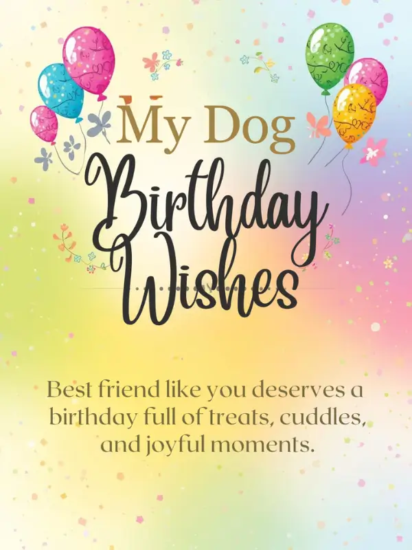 My Dog Birthday Wishes