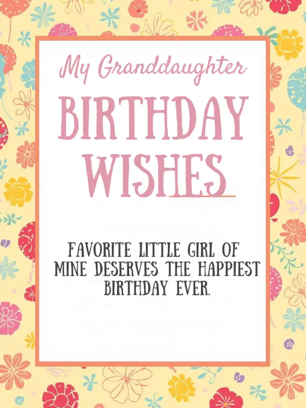 My Granddaughter Birthday Wishes